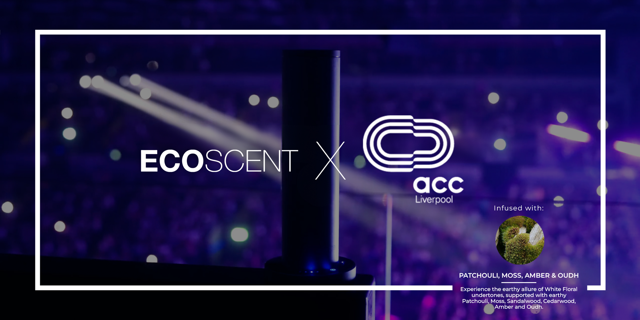 EcoScent - ACC Liverpool